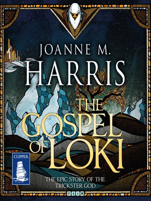 Title details for The Gospel of Loki by Joanne Harris - Available